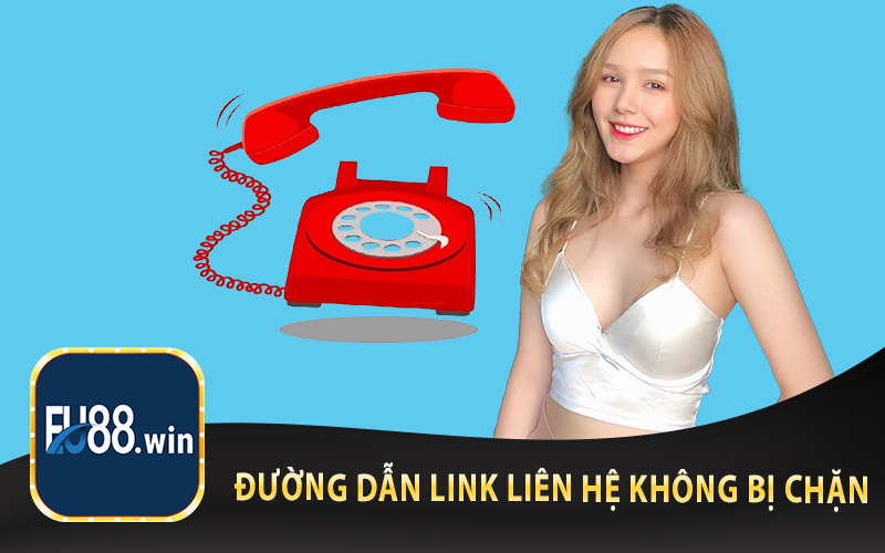 Đường Dẫn Link Liên Hệ Không Bị Chặn